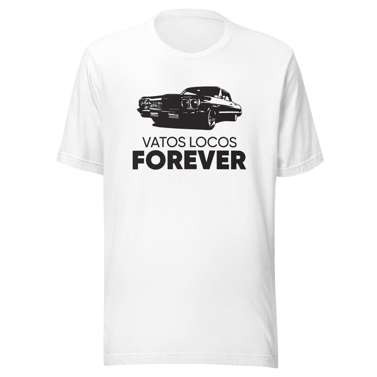 Vatos Locos Forver - Men's T-shirt