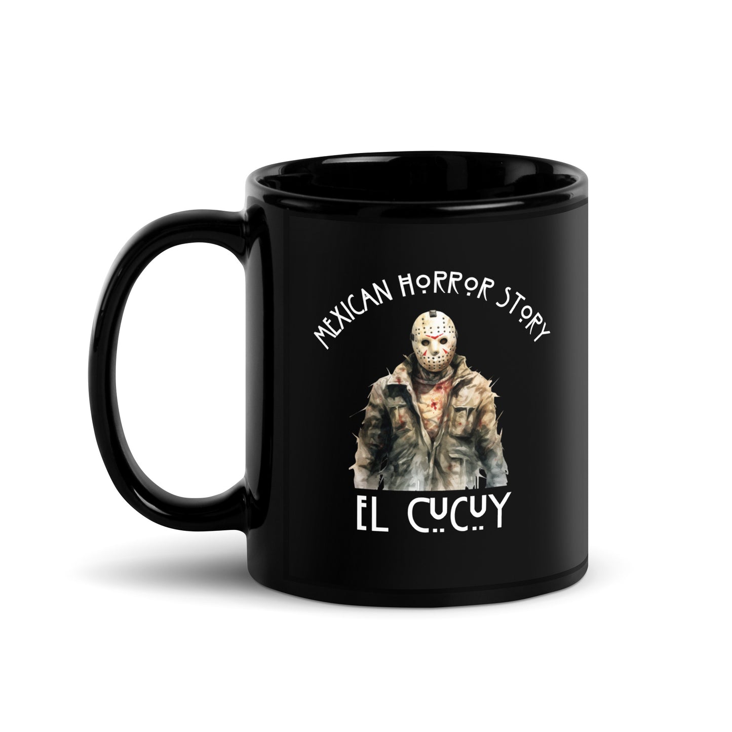 Mexican Horror Story El Cucuy - Black Glossy Mug