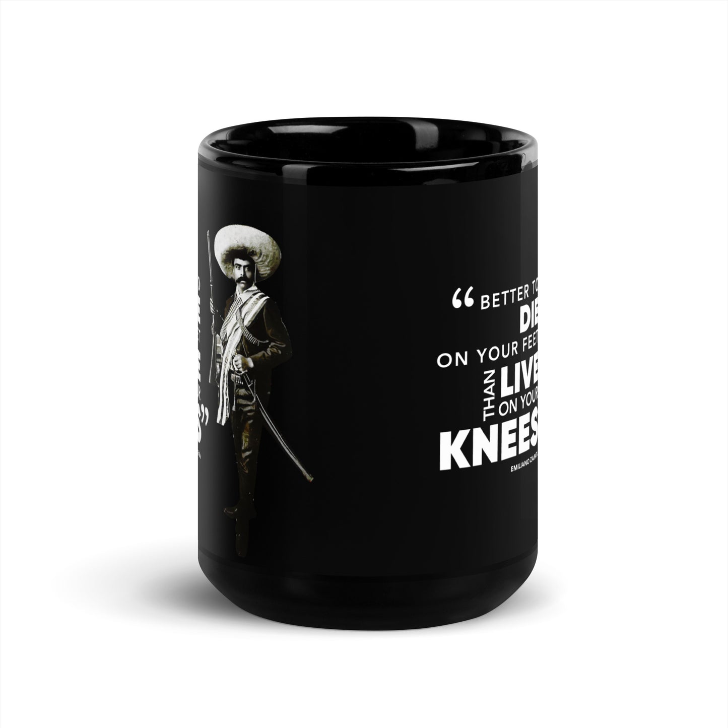 Emilano Zapata Quote - Black Glossy Mug