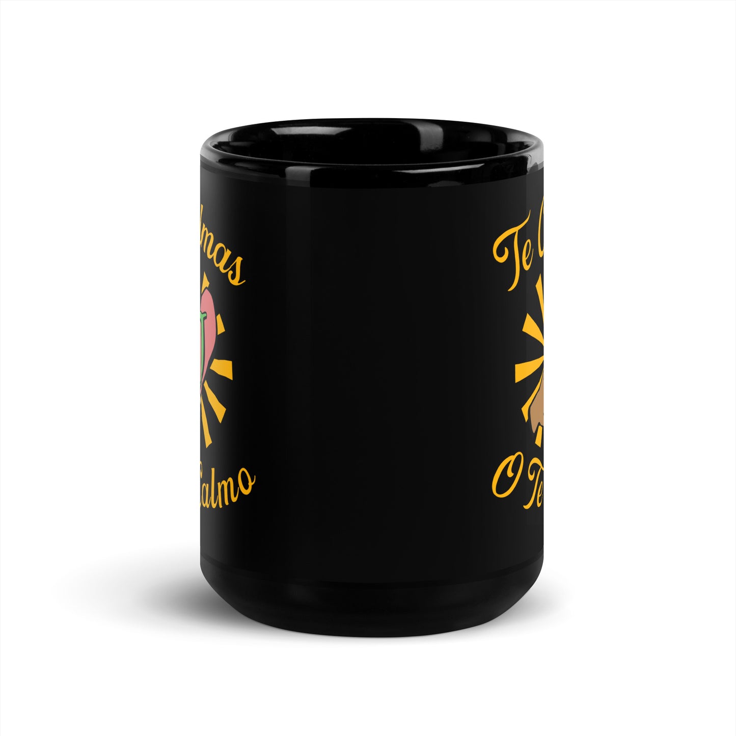 Te Calmas O Te Calmo - Black Glossy Mug