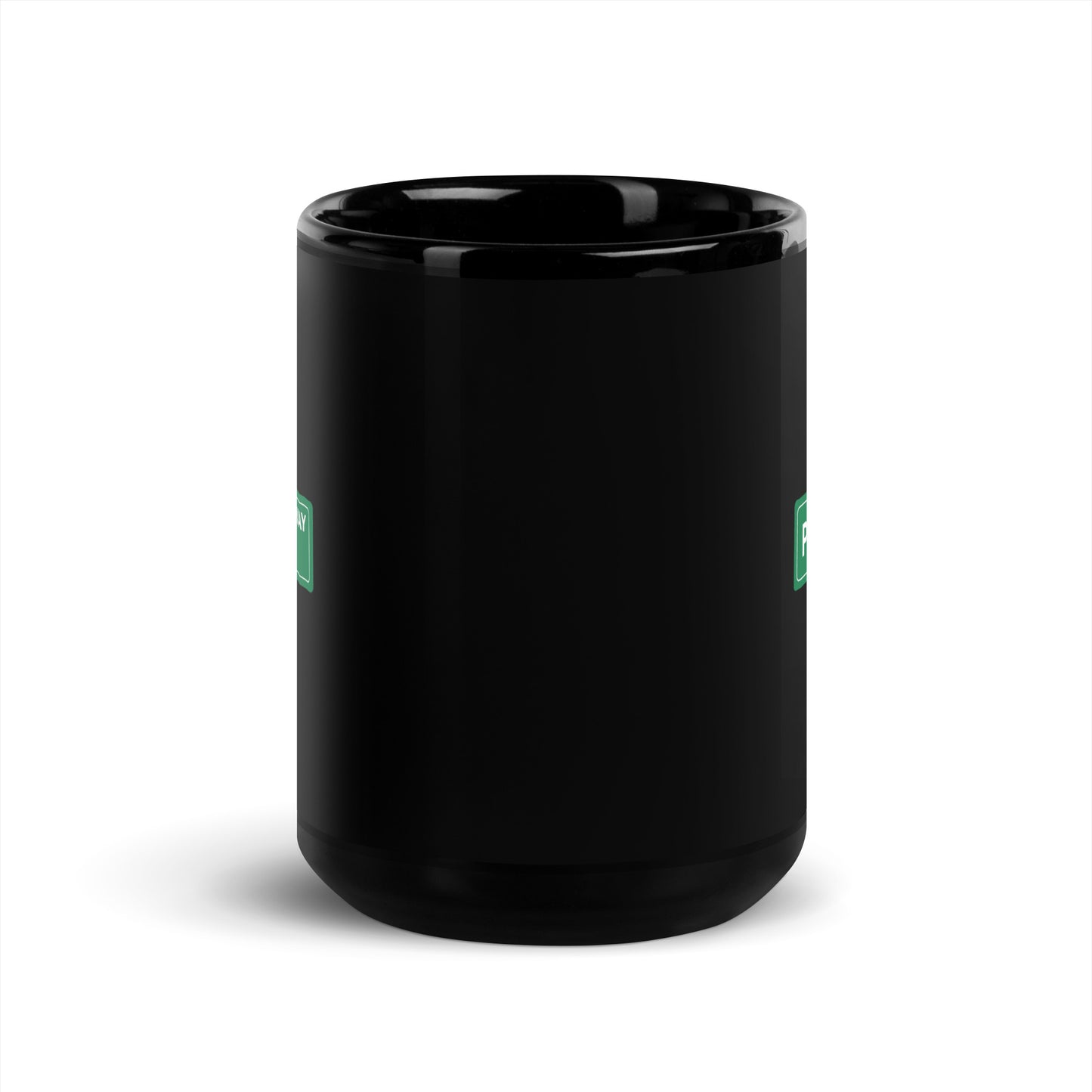 Pinche Way - Black Glossy Mug