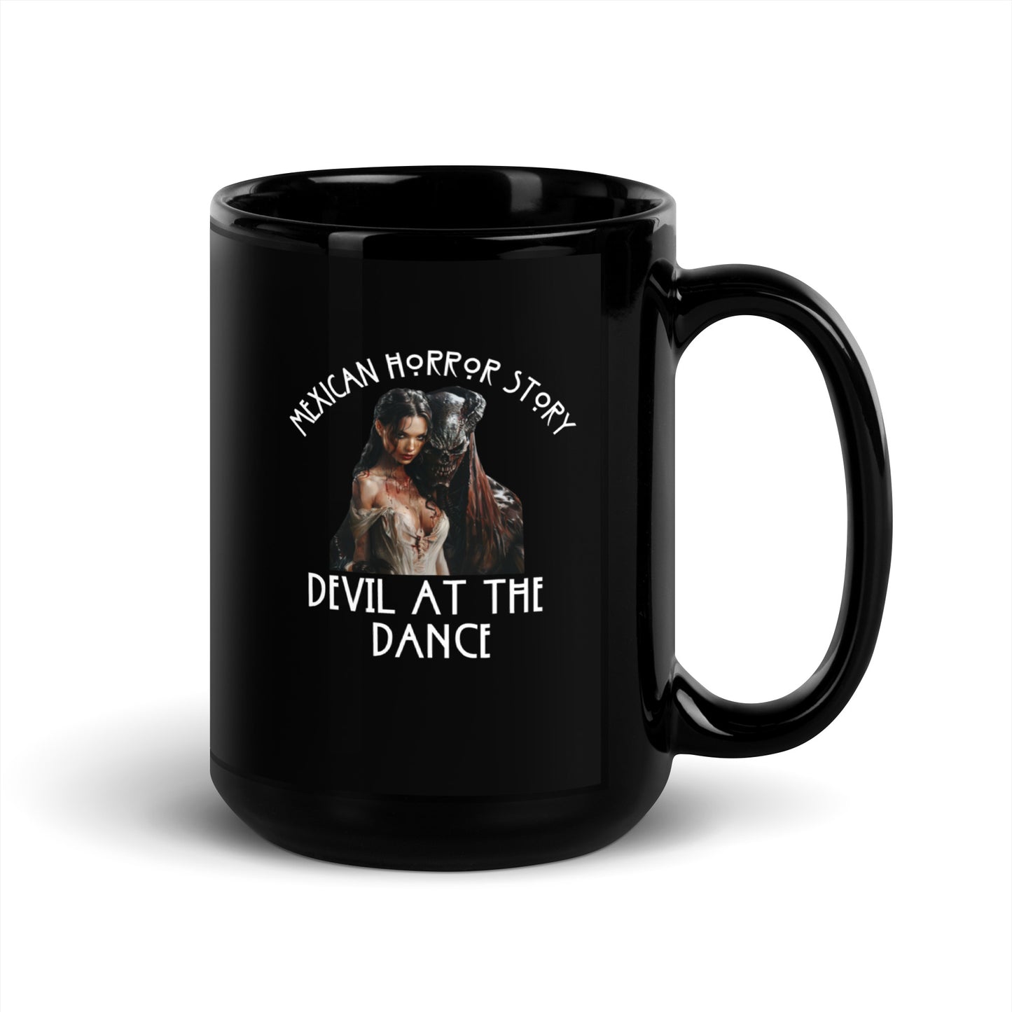 Mexican Horror Story Devil at the Dance - Black Glossy Mug