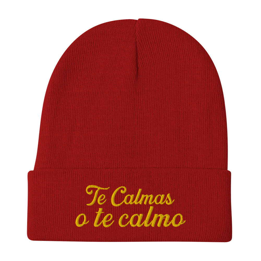 Te Calmas O Te Calmo Embroidered Beanie