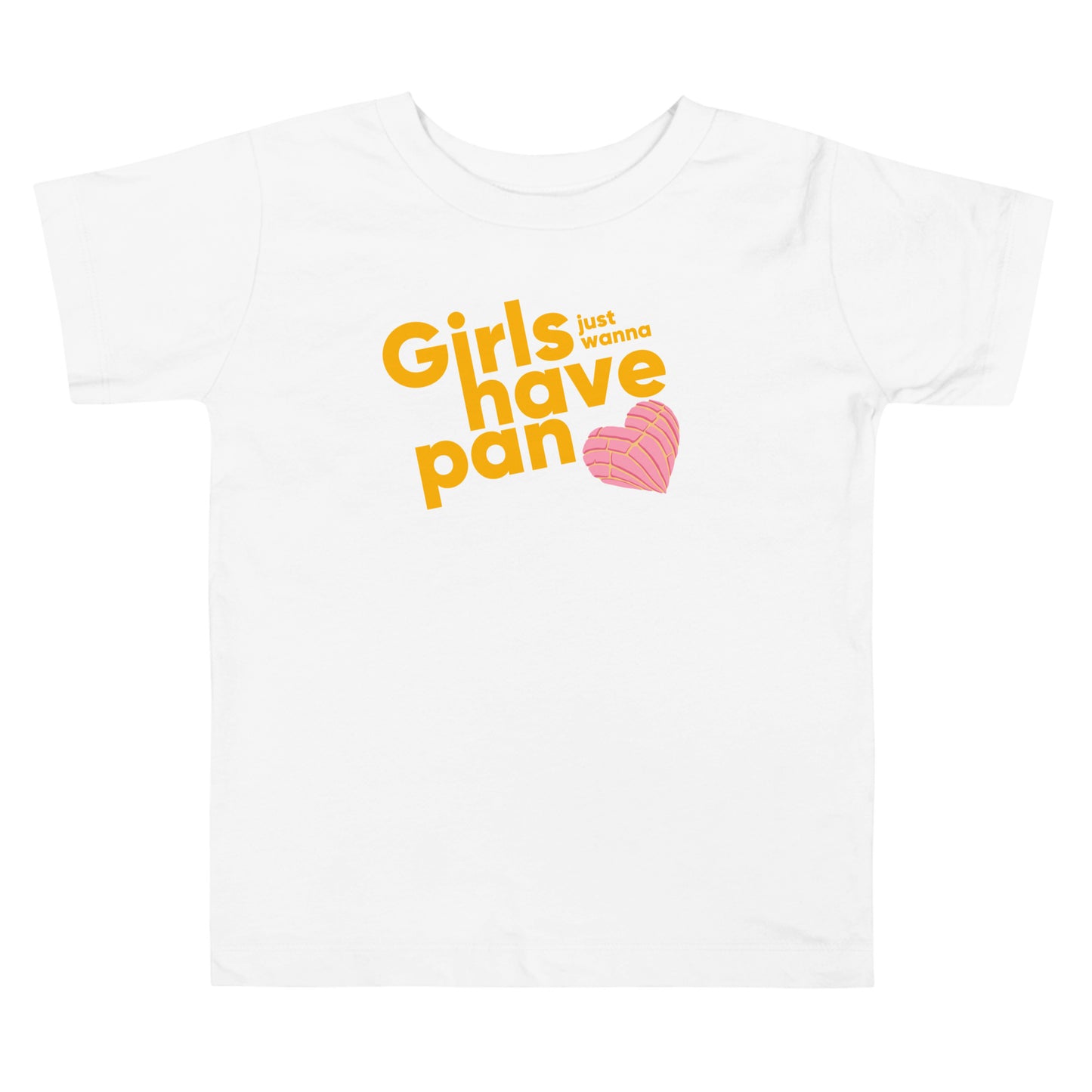 Girls Just Want to Have Pan - Girl Toddler Short Sleeve Tee