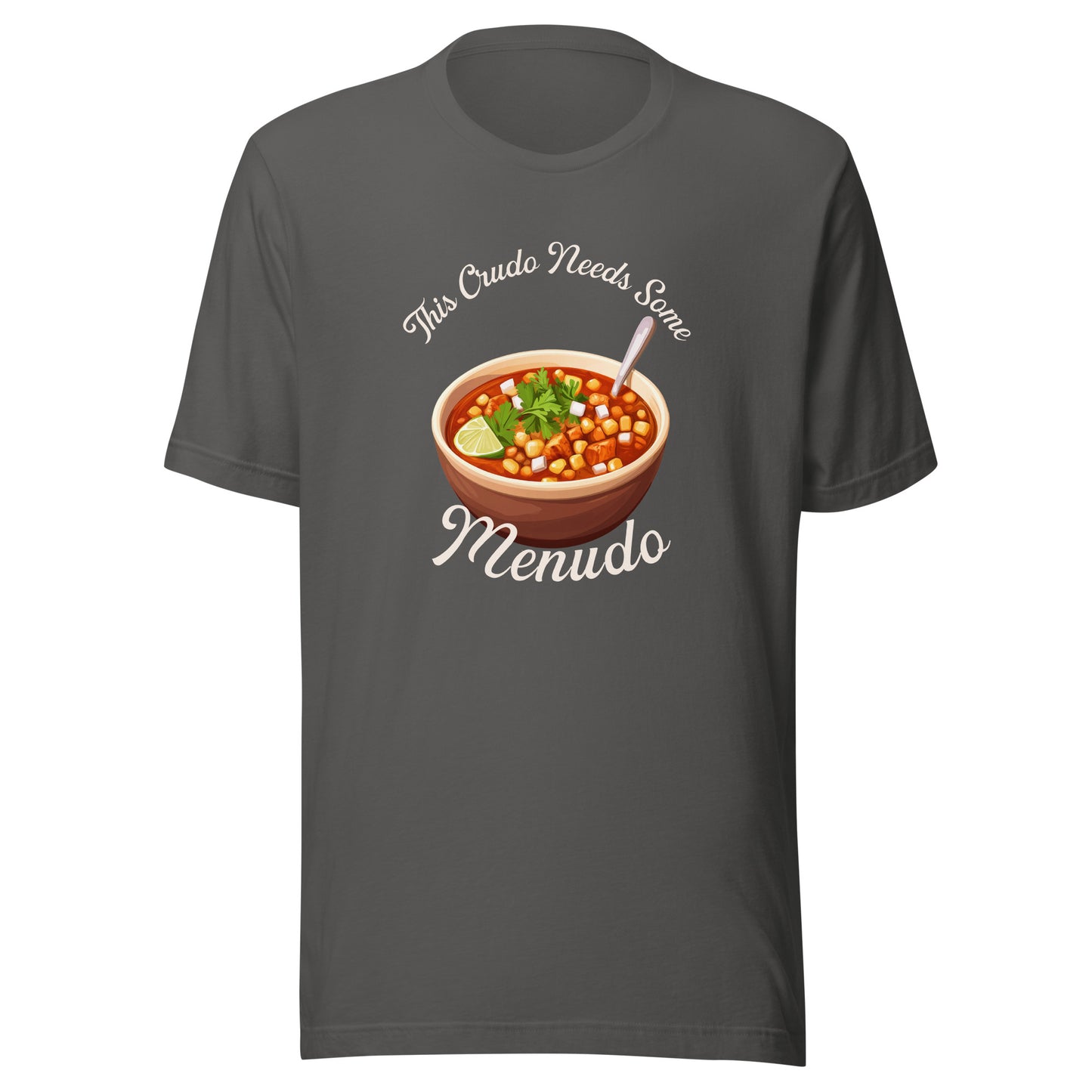 This Crudo Needs Menudo - Men's t-shirt