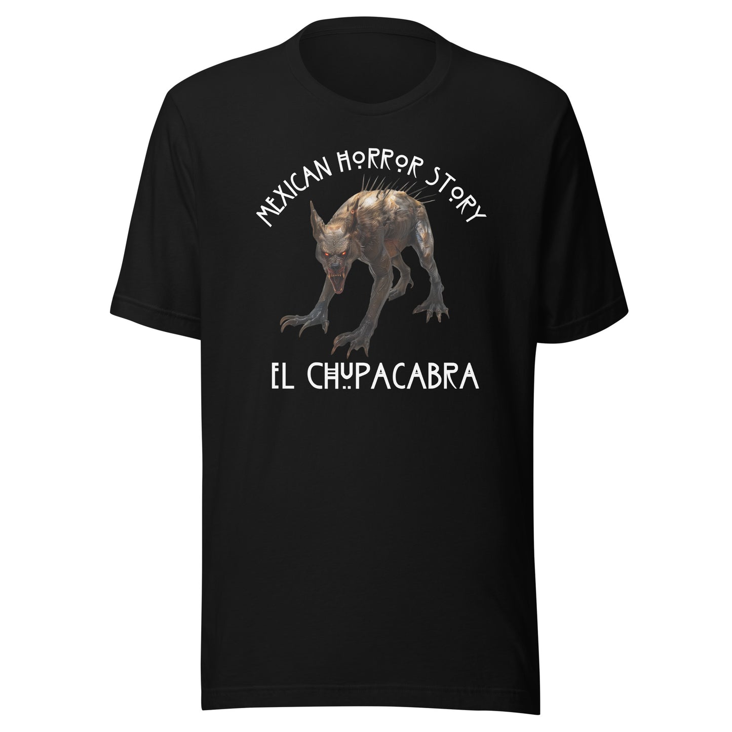 Mexican Horror Story El chupacabra - Men's t-shirt