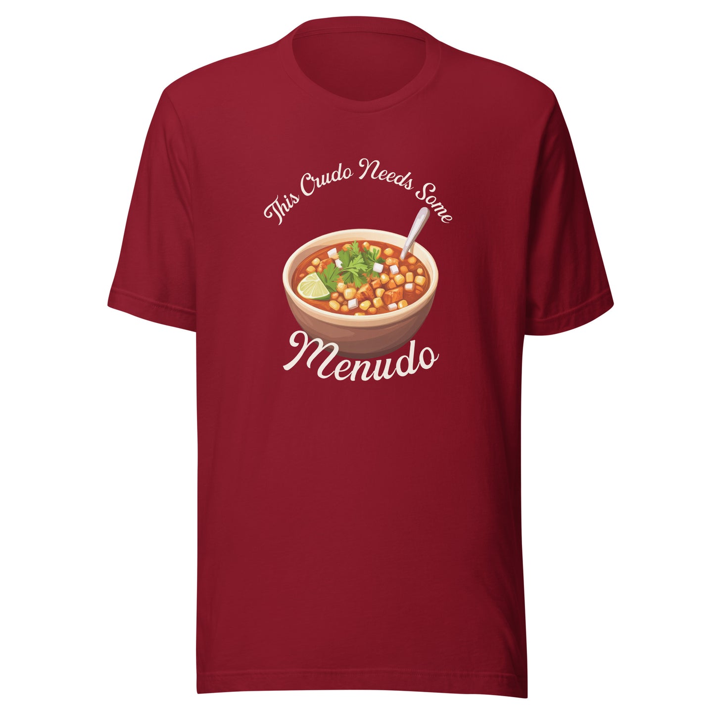 This Crudo Needs Menudo - Men's t-shirt