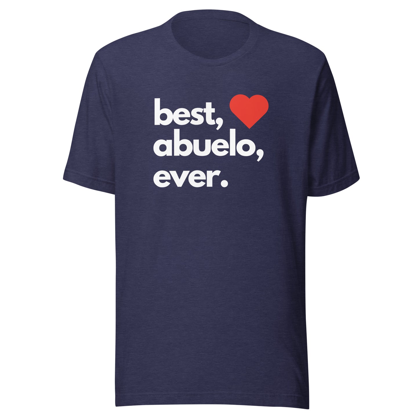 Best Abuelo Ever - Men's t-shirt