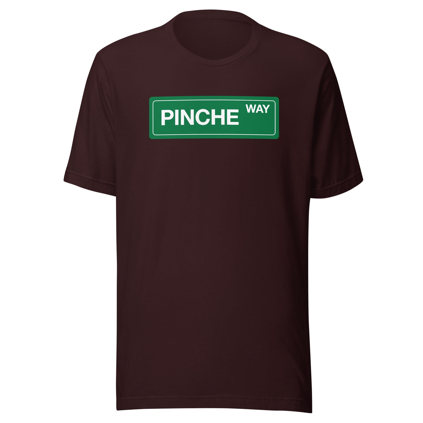 Pinche Way - Men's t-shirt