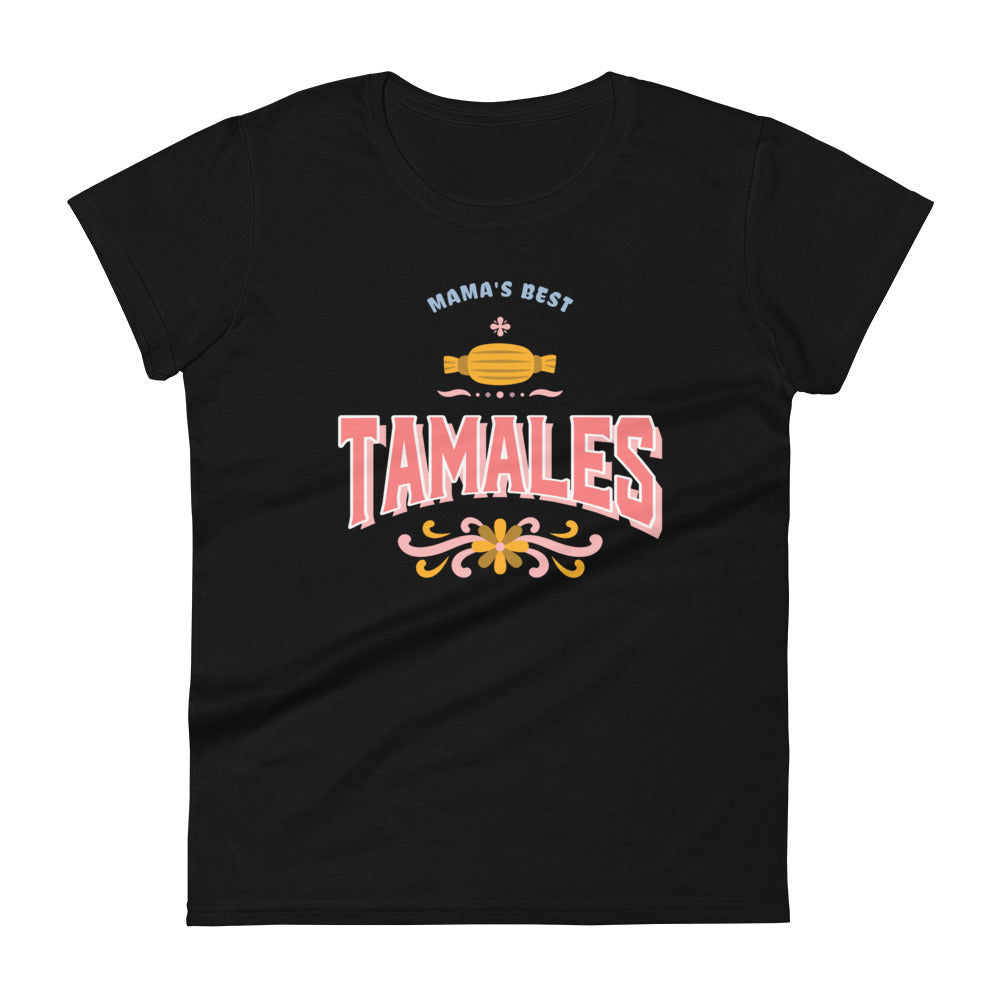 Mama's Best Tamales - Women's short sleeve t-shirt