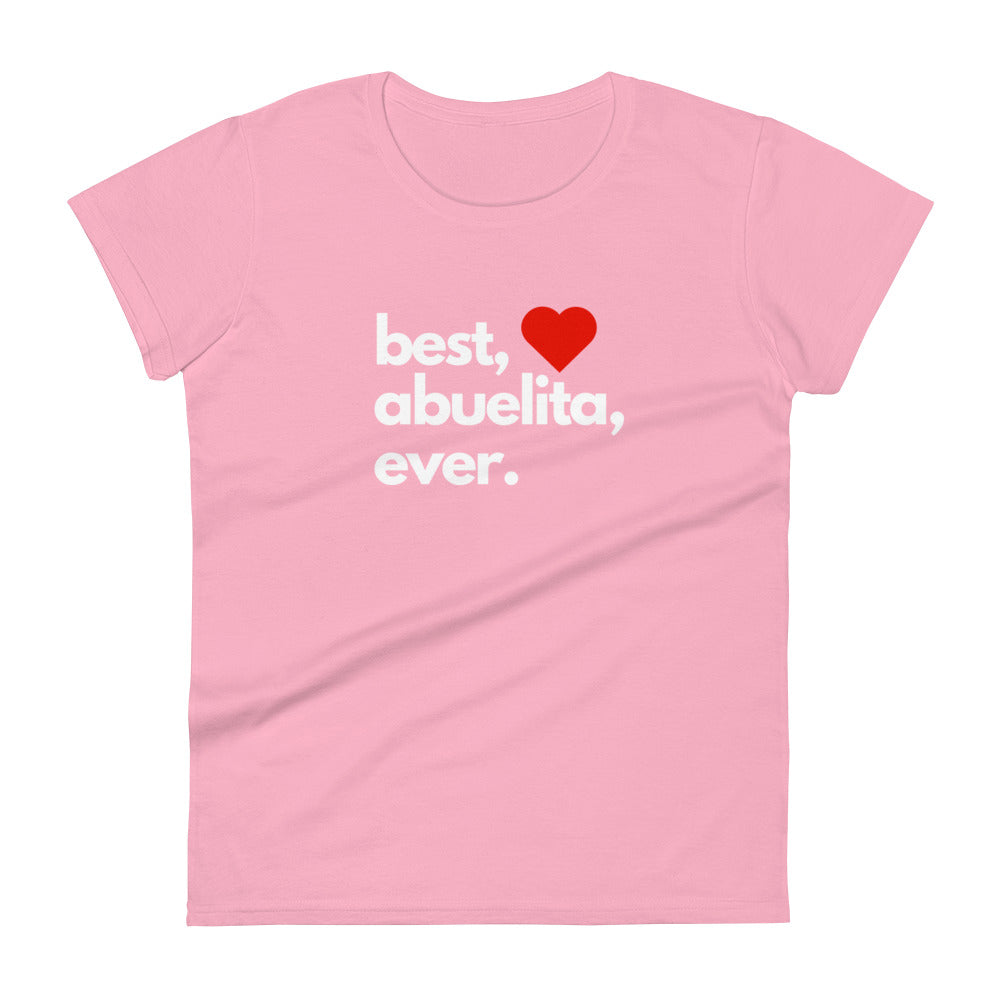 Best Abuelita Ever - Women's short sleeve t-shirt