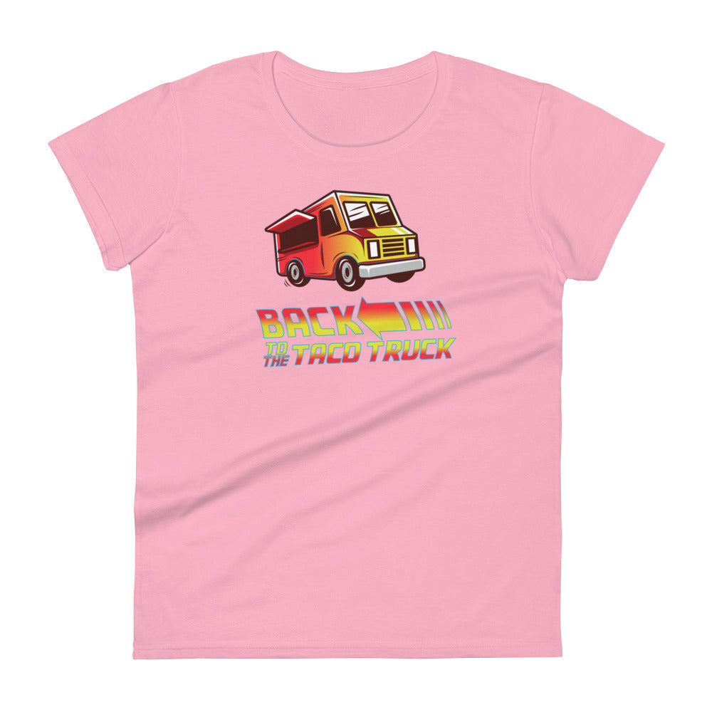 Back To The Taco Truck - Women's short sleeve t-shirt