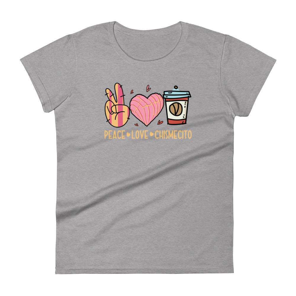 Peace Love and Chisme - Women's short sleeve t-shirt