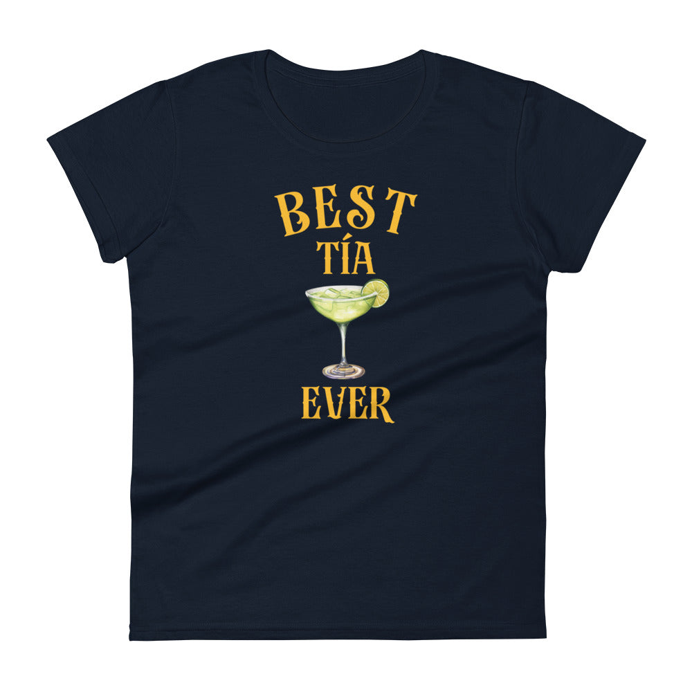 Best Tia Ever - Women's short sleeve t-shirt