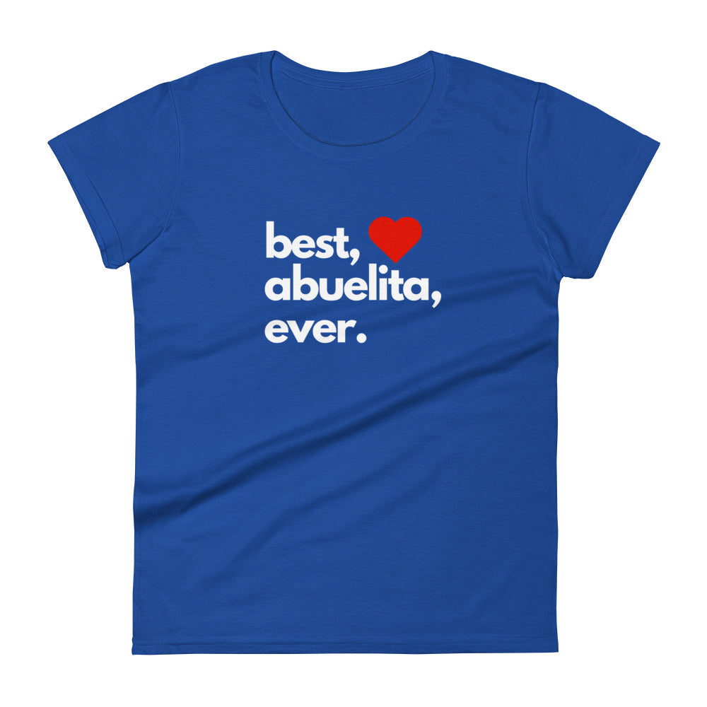 Best Abuelita Ever - Women's short sleeve t-shirt