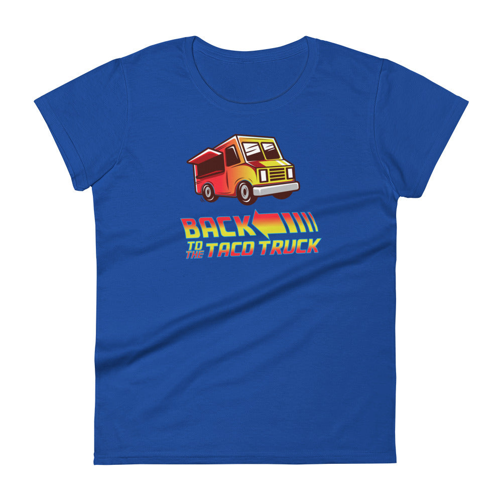 Back To The Taco Truck - Women's short sleeve t-shirt