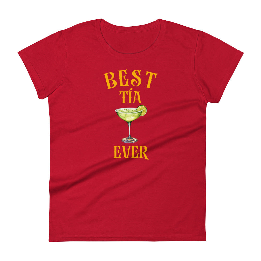 Best Tia Ever - Women's short sleeve t-shirt