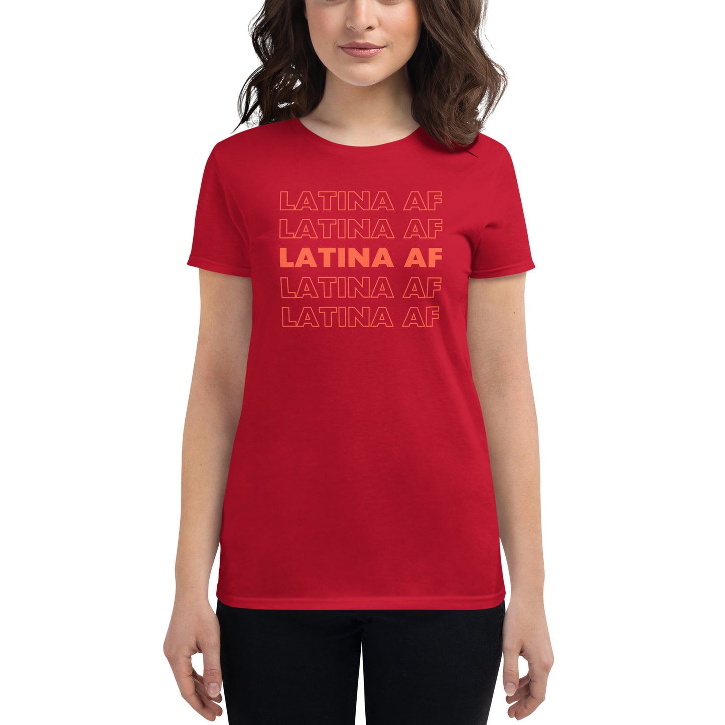 Latina AF - Women's short sleeve t-shirt