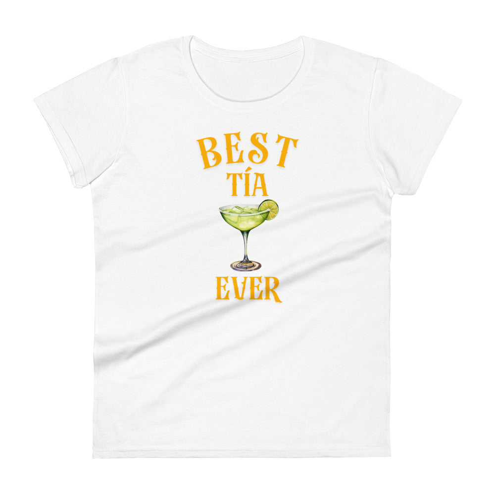 Best Tia Ever - Women's short sleeve t-shirt